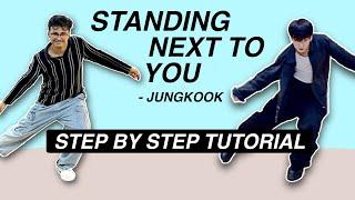 정국 (Jung Kook) 'Standing Next to You *STEP BY STEP TUTORIAL* (Beginner Friendly)