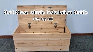 How to install soft close gas struts on a flat top lid?