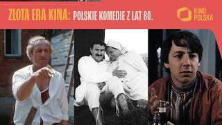 Złota Era Kina: Polskie komedie z lat 80.