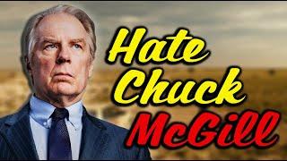 Why You Hate Chuck McGill - Better Call Saul