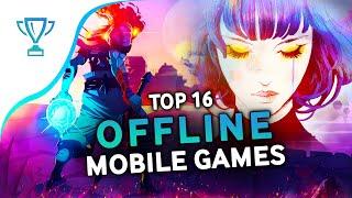  TOP 16 Best Offline Mobile Games on Android and iOS (2024) - Free and Premium