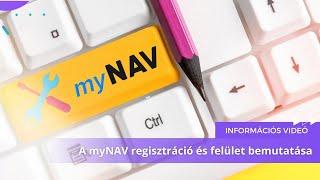 A myNAV regisztráció és felület bemutatása - MKVKOK INFORMÁCIÓS VIDEÓ