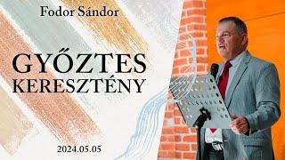 Győztes Keresztény | Sepsiszentgyörgy | Fodor Sándor