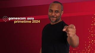 gamescom asia PRIMETIME