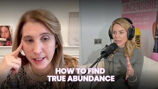 How to find true abundance with Cathy Heller