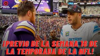 ¡PREVIO SEMANA 18 de la NFL! ¿QUÉ NECESITA TU EQUIPO para ESTAR en los PLAYOFFS?