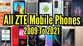 Evolution Of ZTE Mobile Phones 2009 To 2021