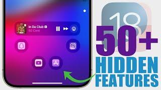 iOS 18 - 50+ HIDDEN Features !