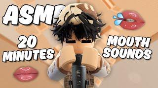 Roblox ASMR ~ 20 MIN PURE INTENSE MOUTH SOUNDS  (NO TALKING)