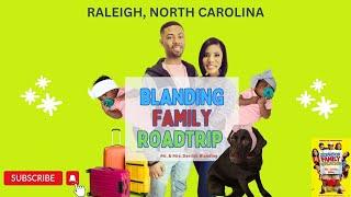 Blanding Family Roadtrip Raleigh