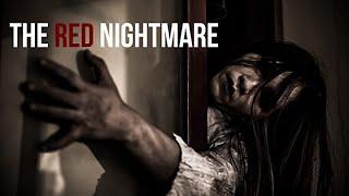 The Red Nightmare ｜ Full Horror Movie｜