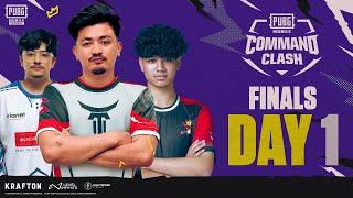 PUBG MOBILE COMMAND CLASH | FINALS DAY 1 | Antim Battle Ko Suruwat