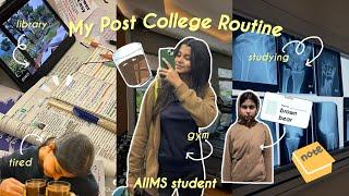 Post College Productive Routine studying, gym, cleaning AIIMS Hostel life NEET motivation🩺  MBBS