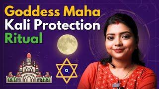 Goddess Maha Kali Protection Ritual