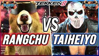 T8  Rangchu (Kuma) vs TaiHeiYo (King)  Tekken 8