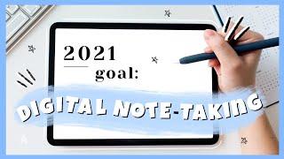 2021: Digital Note-Taking  