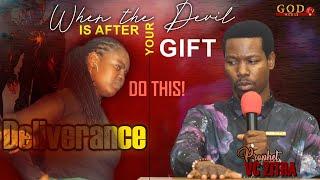 WHEN THE DEVIL IS AFTER YOUR GIFT, DO THIS  |  PROPHET VC ZITHA