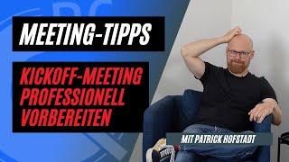 Meeting-Tipps | Vorbereitung ist ALLES!