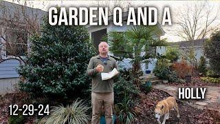 Why Take a Soil Sample, Cutting Back Grasses, Plants Waking Up Early, Garden Q and A 12-29-24