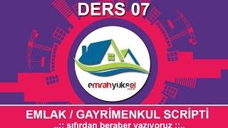 153-Php Dersleri - Bölüm 07- Emlak Scripti - Emlak ekleme işlemleri-01