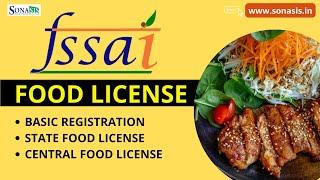 FOOD (FSSAI) License Registration in India | BASIC,STATE & CENTRAL Food License | Documents Required