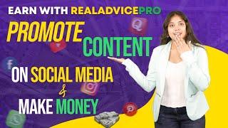 Promote content and make money with Realadvicepro | Easy way to make money online 2024