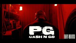 PG - CASH'N'GO (Official Video) prod. by BLAJO