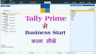 business started entry in tally prime | tally prime | tally prime full course in hindi playlist