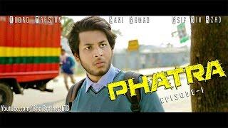 Phatra (ফাতরা) ep1 by BhaiBrothers LTD.