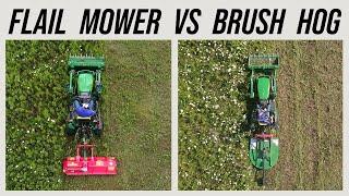 DOUBLE THE PRICE, IS IT WORTH IT? FLAIL MOWER VS BRUSH HOG 