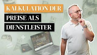 Kalkulation der Preise als Dienstleister