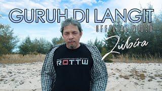 ZUBIRA | GURUH DI LANGIT | OFFICIAL VIDEO | CENDANA MALAYSIA