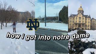 how i got into notre dame (stats, gpa, activities, awards, etc)