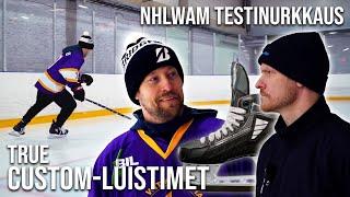 NHLWAM-TESTINURKKAUS: TRUE CUSTOM -LUISTIMET