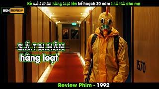 Từ đứa trẻ mồ côi trở thành một KẺ THANH TRỪNG các chính trị gia - Review phim 1992