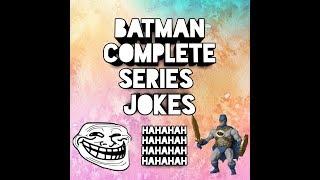 Batman jokes complete series