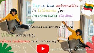 TOP 10 BEST UNIVERSITIES FOR INTERNATIONAL STUDENTS IN LITHUANIA 