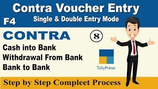 Contra Voucher Entry in Tally Prime| Cash Deposit & Withdrawal Entry| Bank to Bank Contra Voucher #8