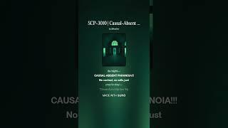 SCP-3010 | Causal-Absent Paranoia | Wings of No Reality