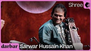 Raag Shree | Sarwar Hussain Khan | Music of India