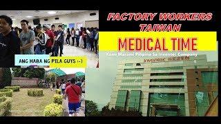 FACTORY WORKER IN TAIWAN MEDICAL TIME WITH INVENTEC COMPANY TAOYUAN VETERANS GENERAL HOSPITALS