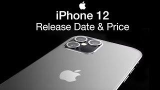 iPhone 12 Release Date and Price – iPhone 12 Launch Storage Sizes!