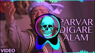 Parvar Degar Aalam Sound Check Mix Vaibrate Dj Lux Mp3