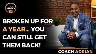 Get Back With Ex After A Year | Coach Adrian Did It, You Can Too!