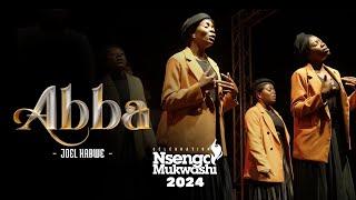 ABBA - CELEBRATION NSENGA 2024 - JOEL KABWE _ VIDEO OFFICIELLE