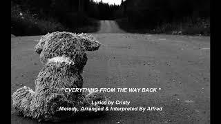 Everything From The Way Back - Original