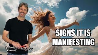 Signs Your Manifestations Are Closer Than Ever