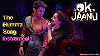 The Humma Song | OK Jaanu | Karaoke with lyrics and English Translation | 2017