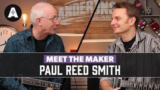 Meet The Maker | With Paul Reed Smith From PRS Guitars