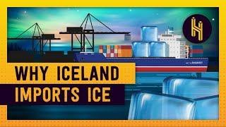 Why Iceland Imports Ice